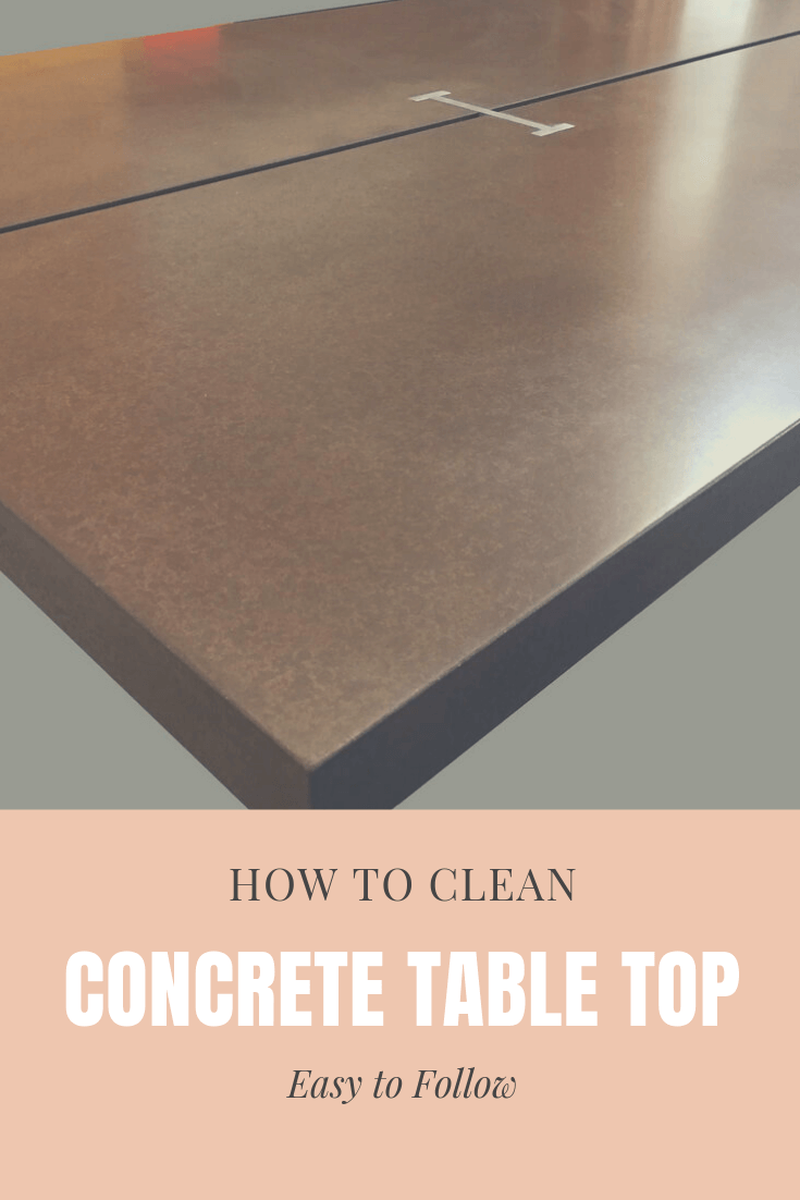 How to clean concrete table top easy to follow