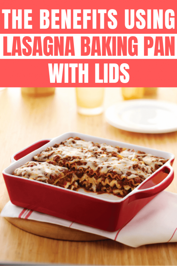 Lasagna Baking Pan with Lids, Very Helpful for Your Cooking