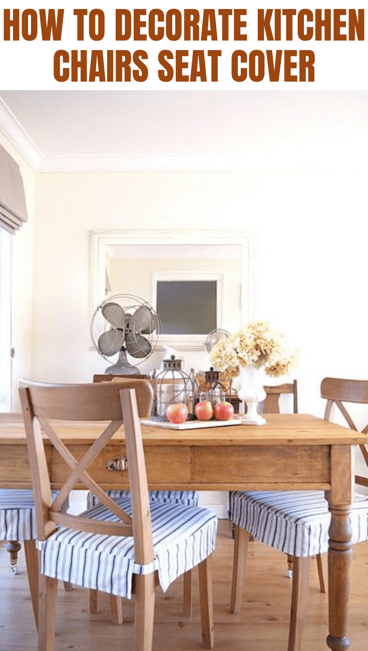 HOW TO DECORATE KITCHEN CHAIRS SEAT COVER