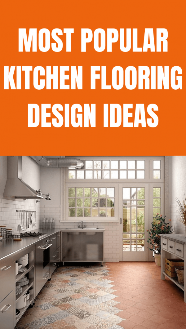 Most Popular Kitchen Flooring Design Ideas