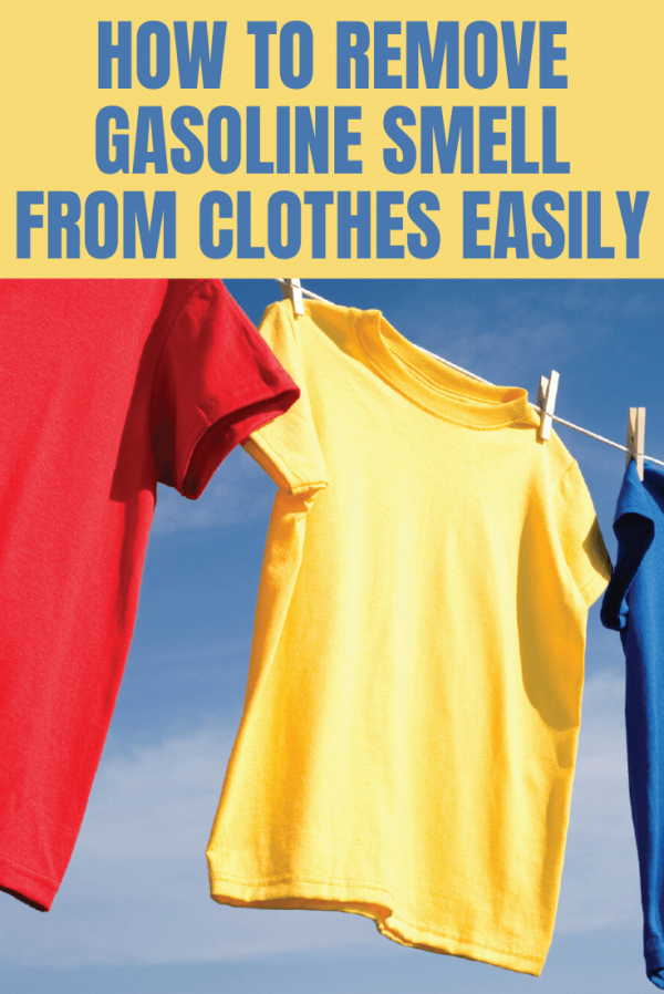 How to Remove Gasoline Smell from Clothes Easily