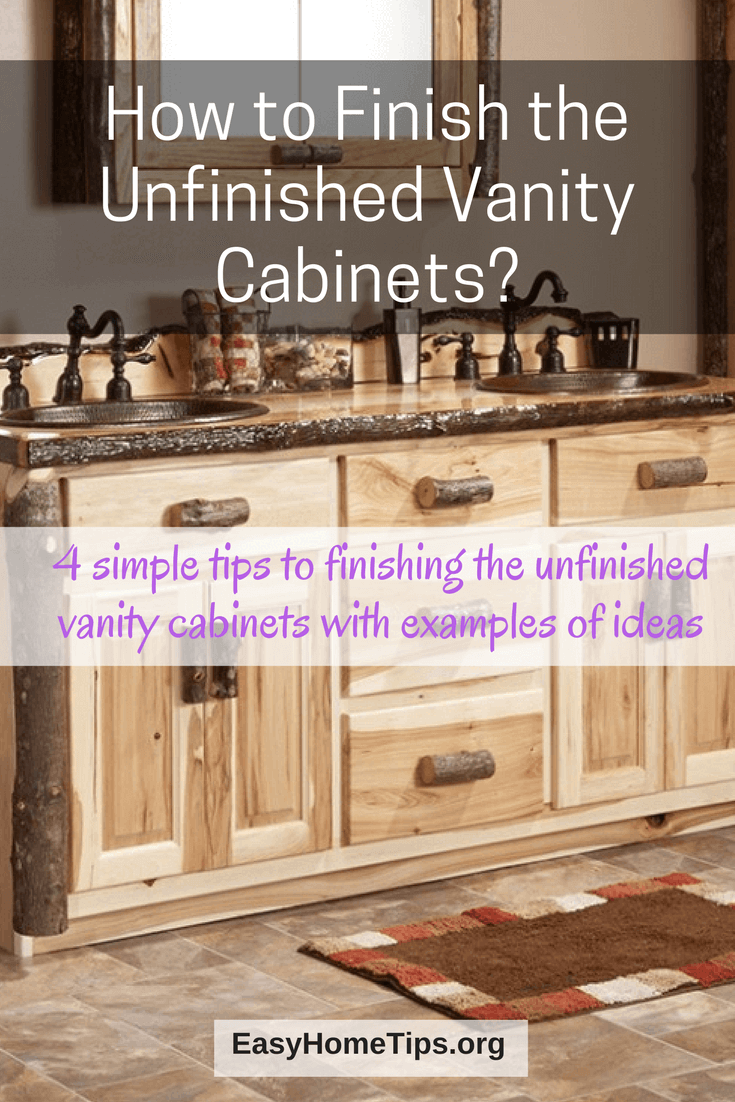 How to finishing the unfinished vanity cabinets