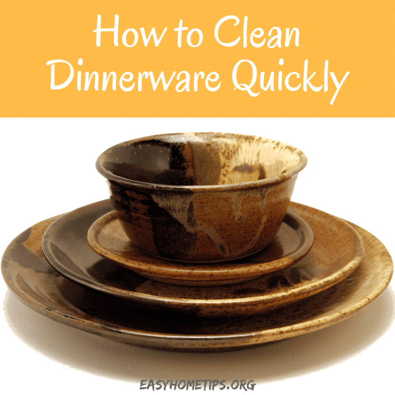How to Clean Dinnerware Quickly