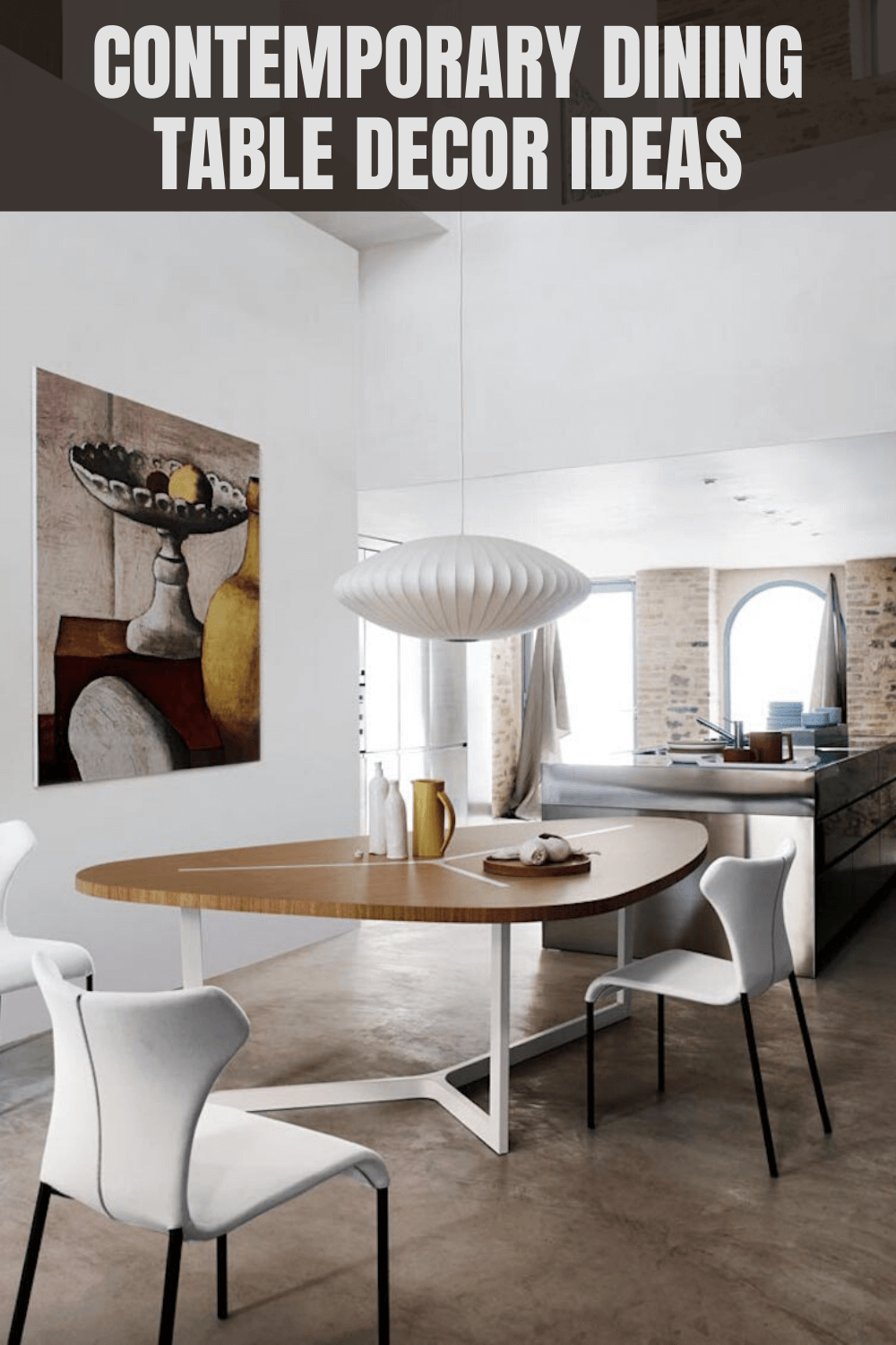 CONTEMPORARY DINING TABLE DECOR IDEAS