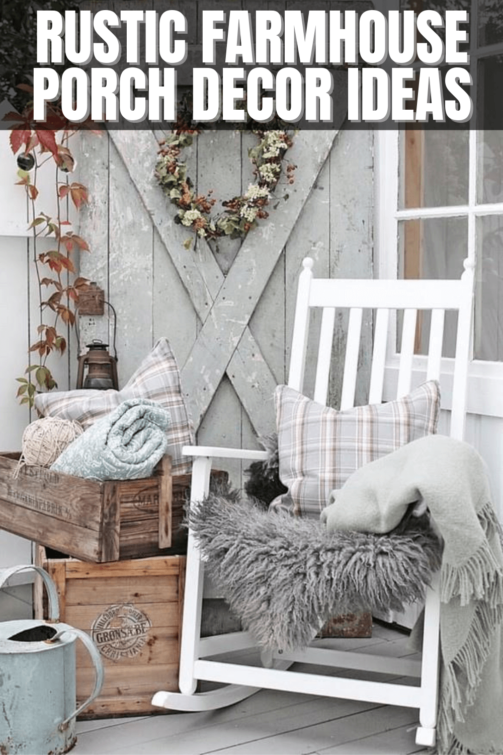 RUSTIC FARMHOUSE PORCH DECOR IDEAS