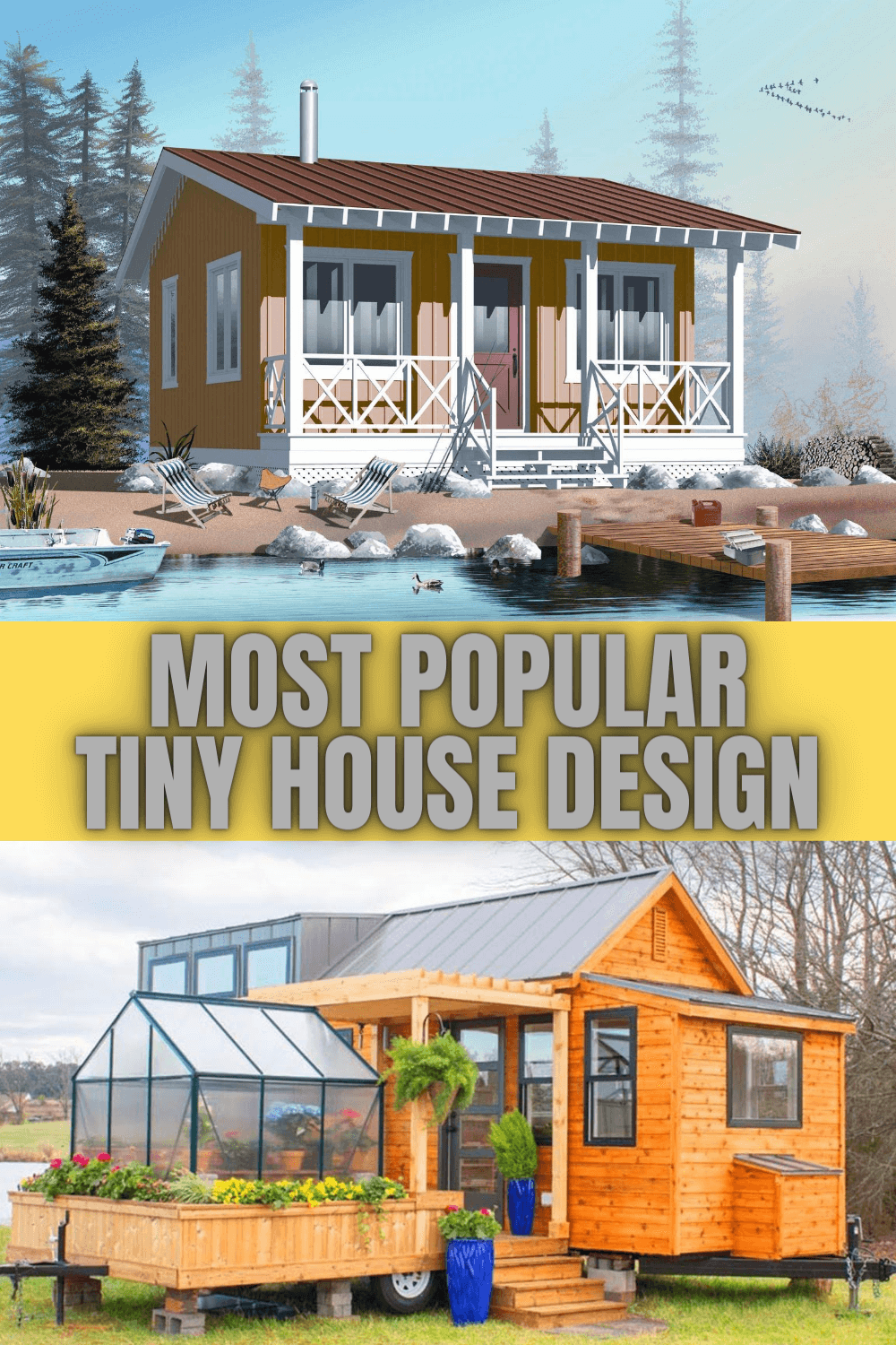 MOST POPULAR TINY HOUSE DESIGN