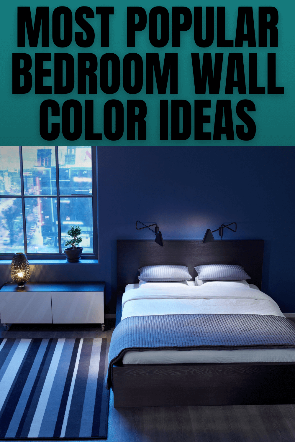 MOST POPULAR BEDROOM WALL COLOR IDEAS