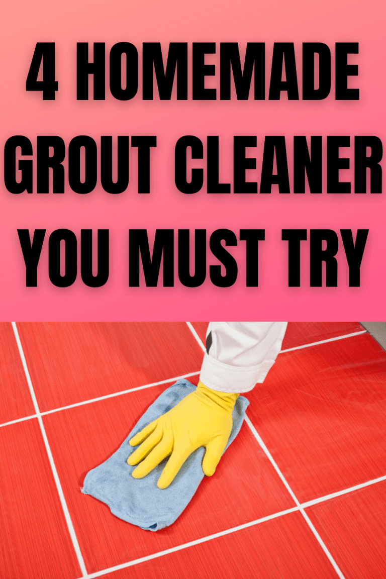 4 Best Homemade Grout Cleaner You Must Try!