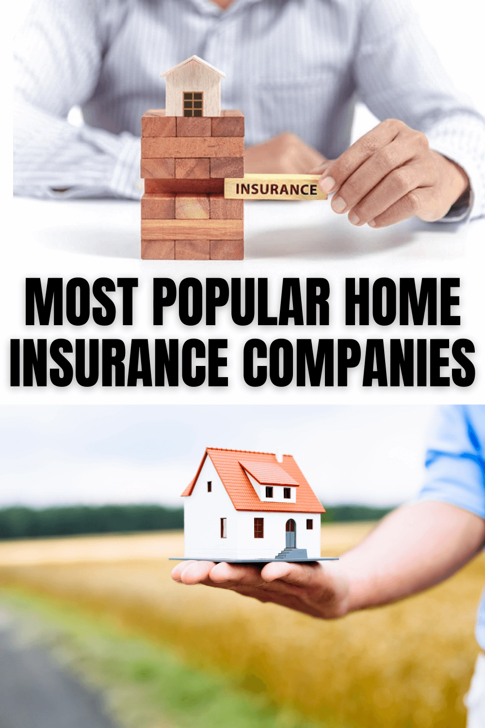MOST POPULAR HOME INSURANCE COMPANIES