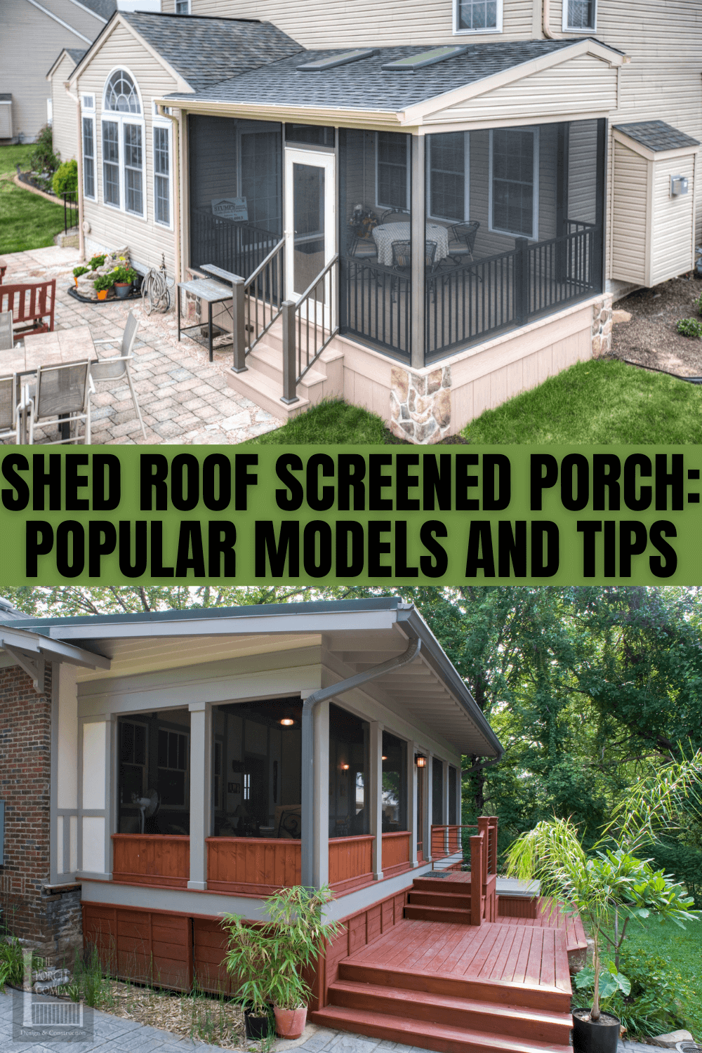 SHED ROOF SCREENED PORCH POPULAR MODELS AND TIPS