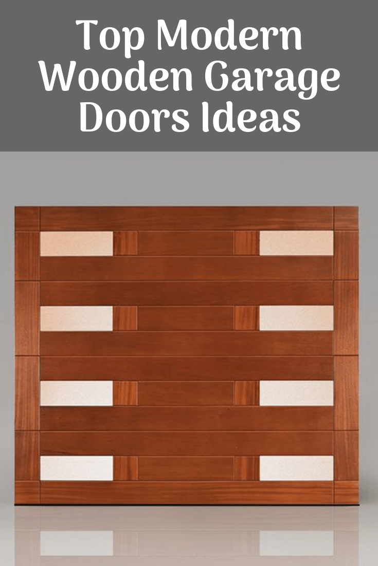 Top Modern Wooden garage Doors Ideas