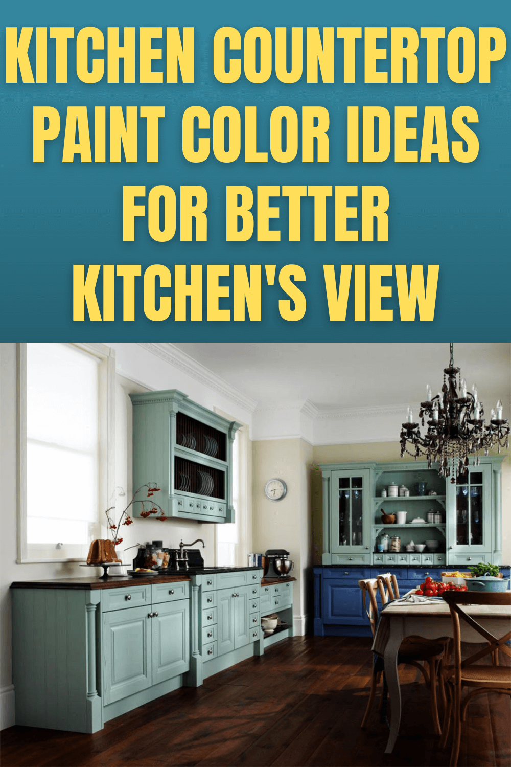 KITCHEN COUNTERTOP PAINT COLOR IDEAS FOR BETTER KITCHEN'S VIEW