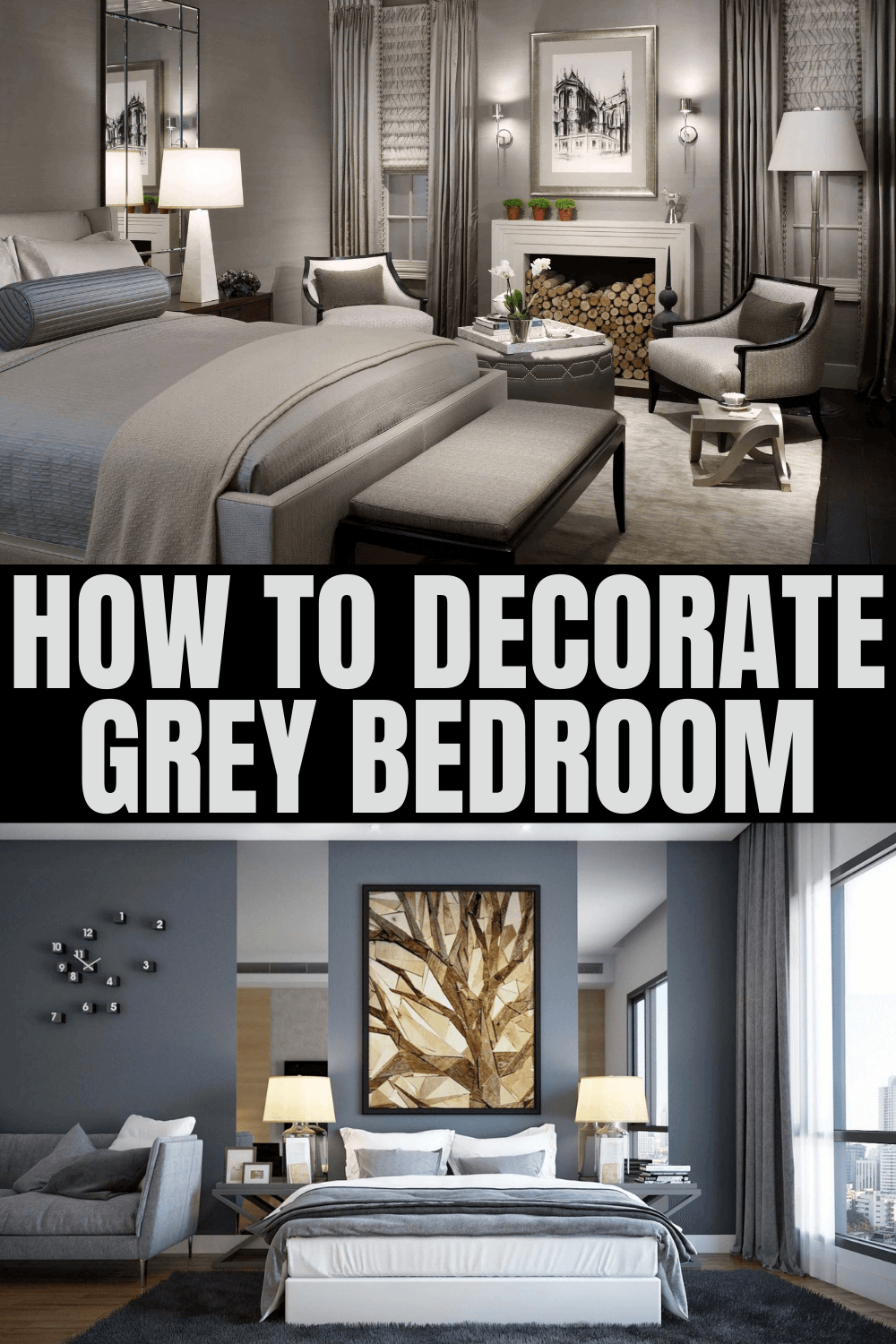 HOW TO DECORATE GREY BEDROOM