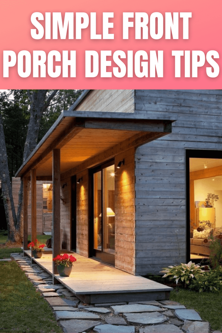 Simple Front Porch Designs Tips
