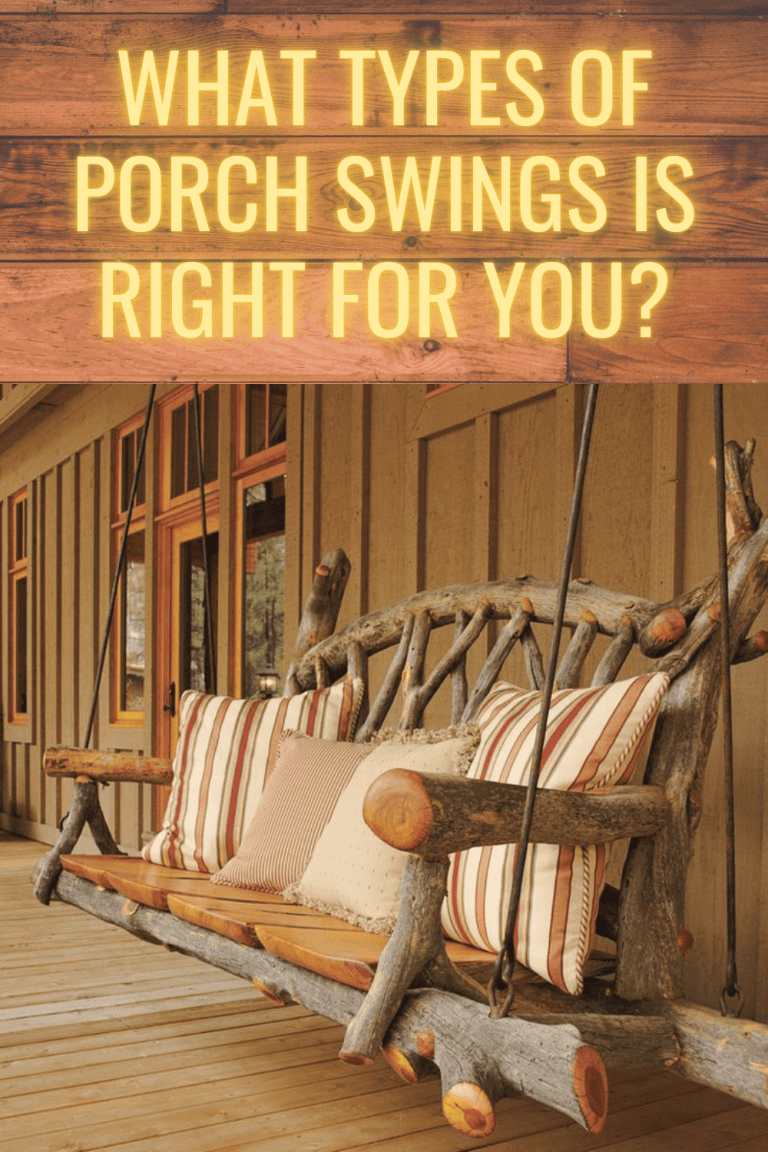 What Types of Porch Swings is Right for You?
