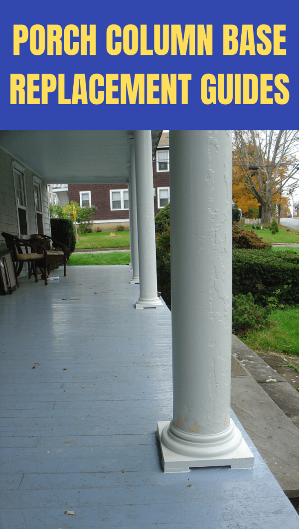 Porch Column Base Replacement Replacing Rotted Wooden Column Base